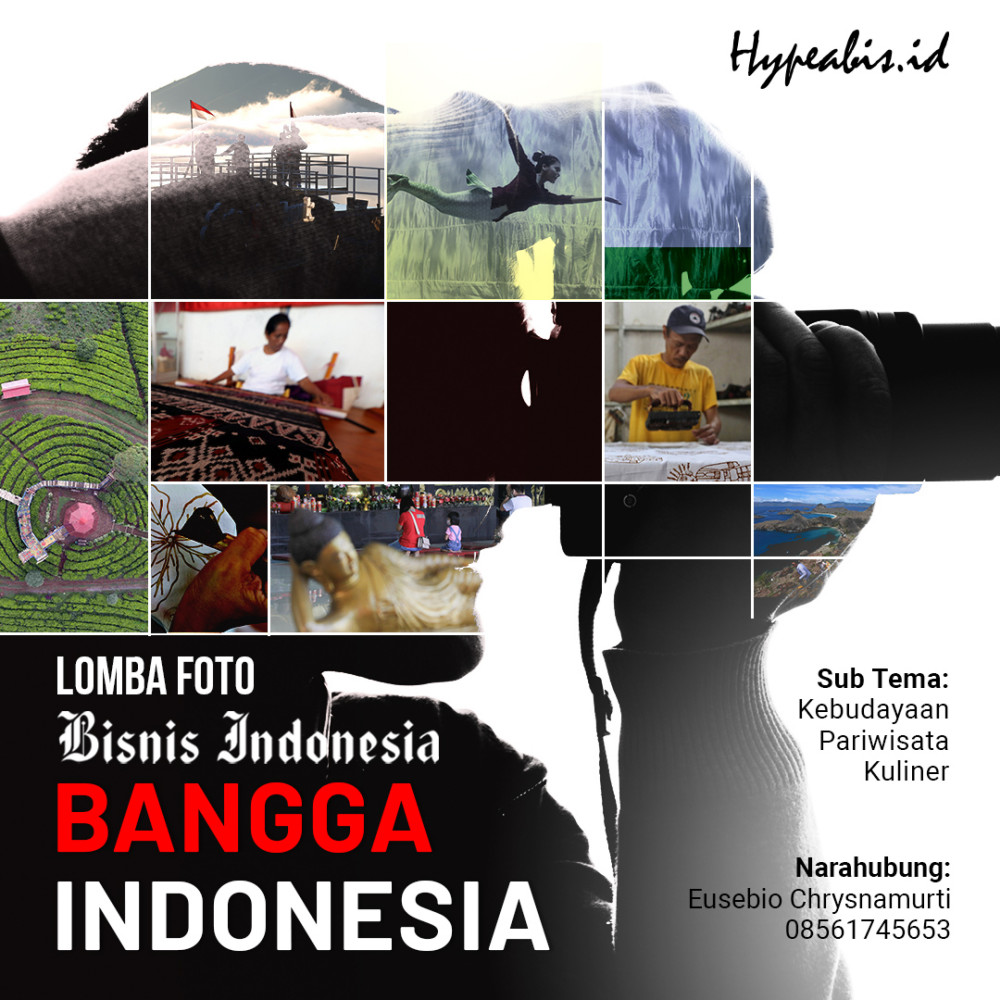 LOMBA FOTO BISNIS INDONESIA “BANGGA INDONESIA”