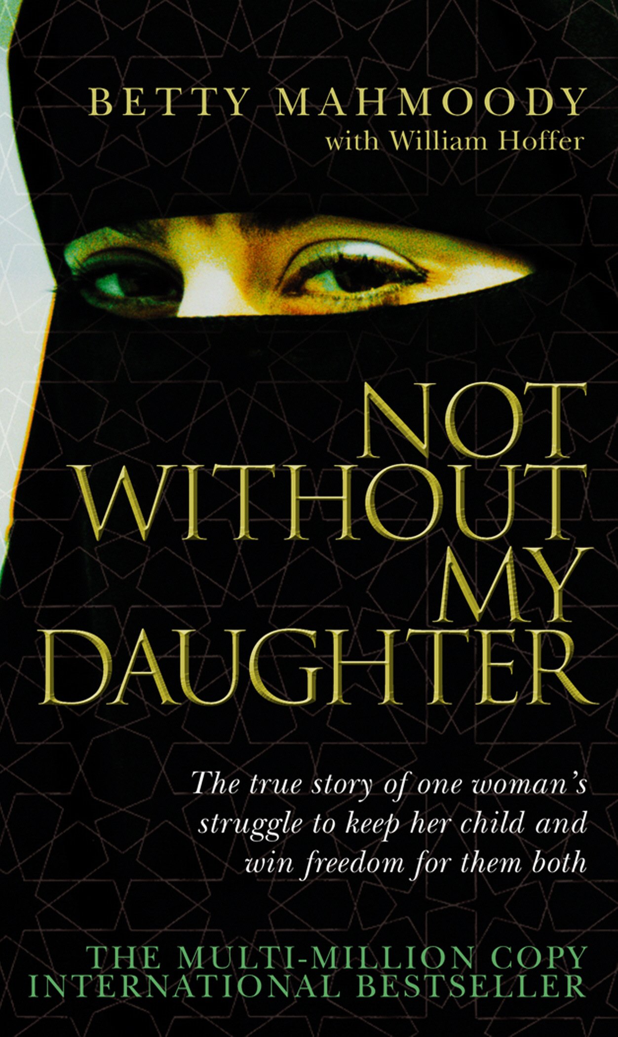 Not Without My Daughter (Amazon)