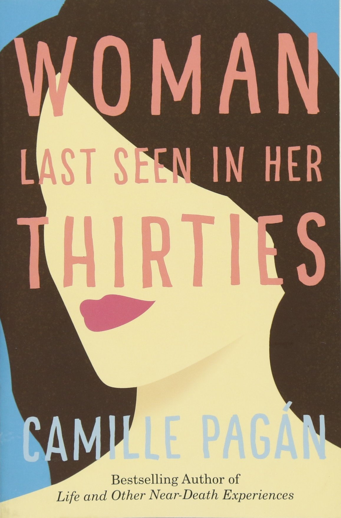 Woman Last Seen in Her Thirties (Goodreads)