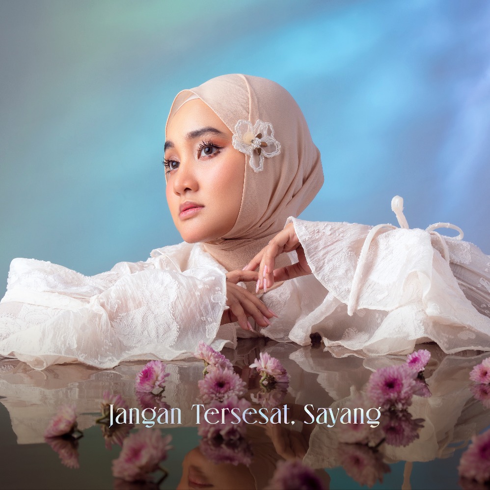 Artwork single Jangan Tersesat, Sayang. (Sumber gambar: Sony Music Entertaiment Indonesia)