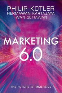 Marketing 6.0 (Sumber gambar: John Wiley & Sons)