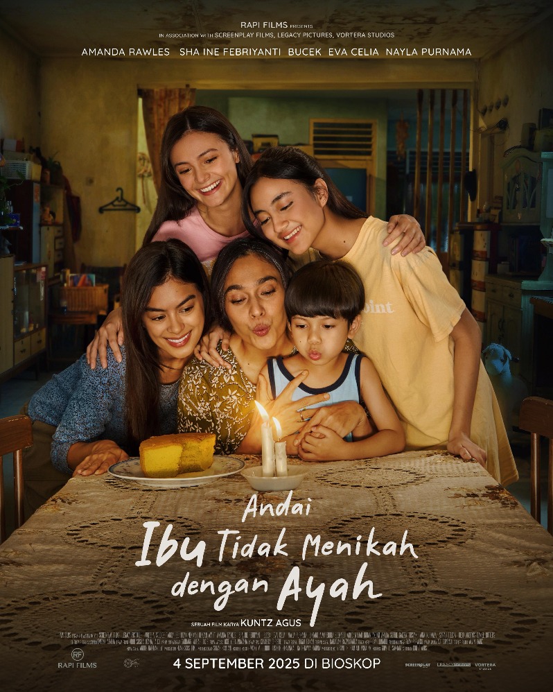 Poster film Andai Ibu Tidak Menikah dengan Ayah (Sumber gambar: Rapi Films) Poster film Andai Ibu Tidak Menikah dengan Ayah (Sumber gambar: Rapi Films)